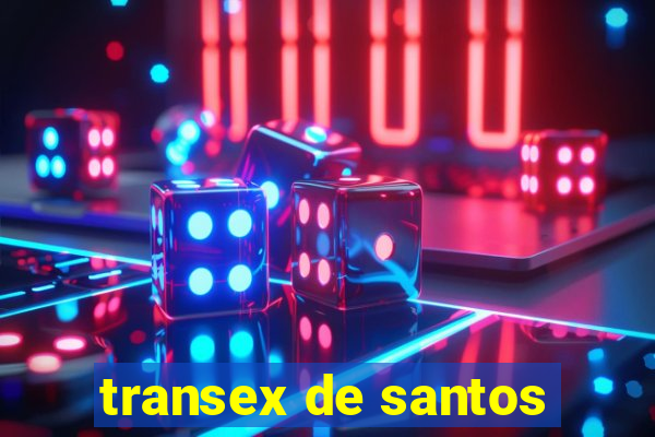 transex de santos